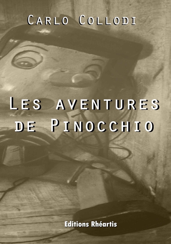 Carlo Collodi - Les Aventures de Pinocchio (broché)