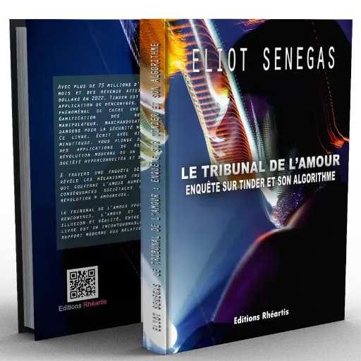 [4605139] Eliot Senegas - Le tribunal de l’amour : Enquête sur Tinder et son algorithme